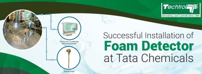 在塔塔化学公司成功安装泡沫检测仪